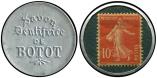 Lot n� 2732 -  - 138   Semeuse Cam�e, 10c. rouge, Timbre-Monnaie DENTIFRICE DE BOTOT, fond vert, grand fleuron, TB