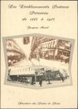 Lot n� 4995 -  - J. Morel, Les Etablissements Postaux Parisiens de 1863 � 1985, TB